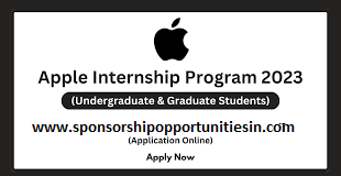 About Apple Internships, Eligibility, Duration, available positions, and competitive selection